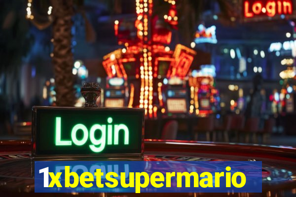 1xbetsupermario