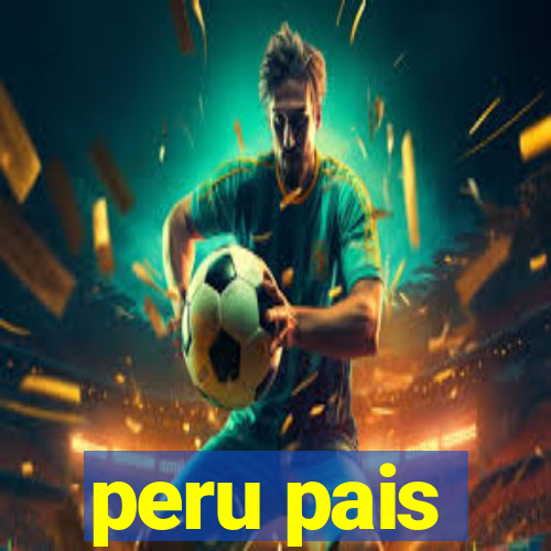 peru pais