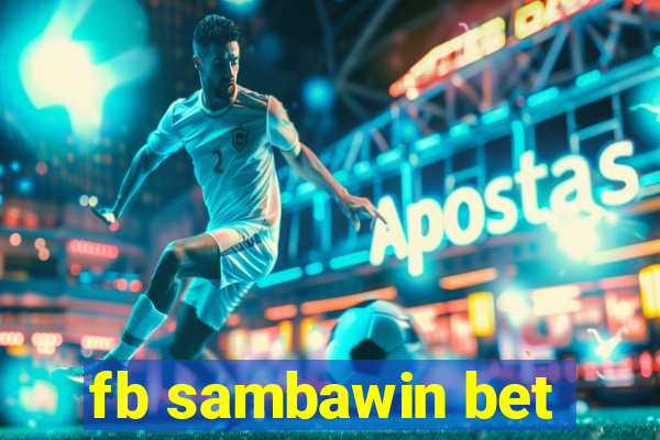 fb sambawin bet
