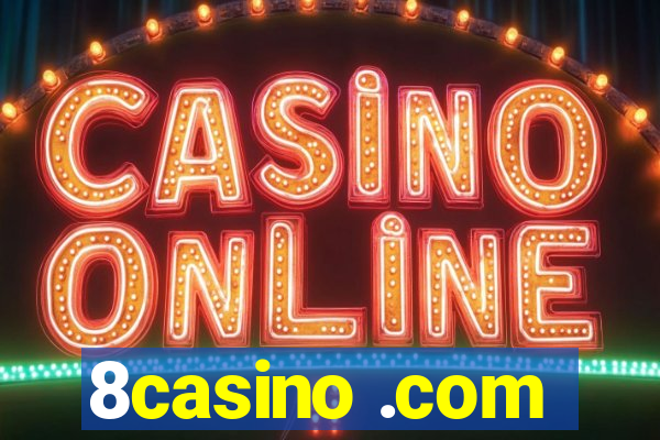 8casino .com