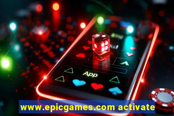 www.epicgames.com activate