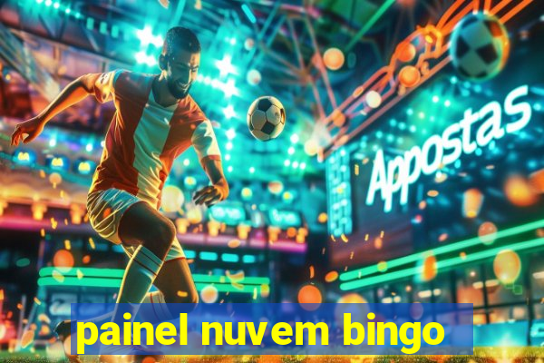 painel nuvem bingo