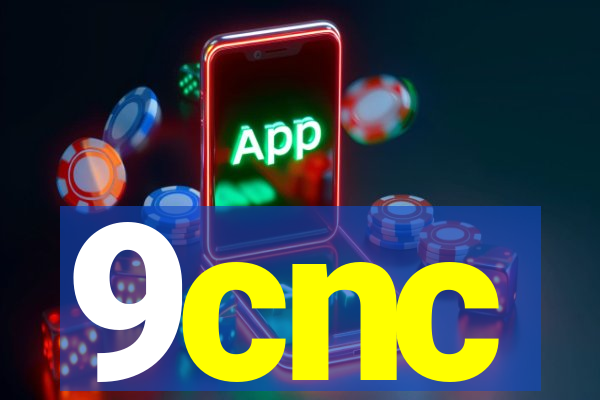 9cnc