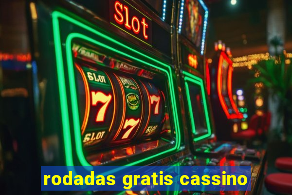 rodadas gratis cassino