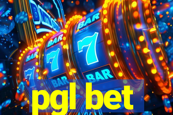 pgl bet