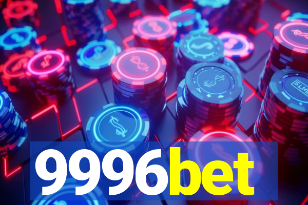 9996bet