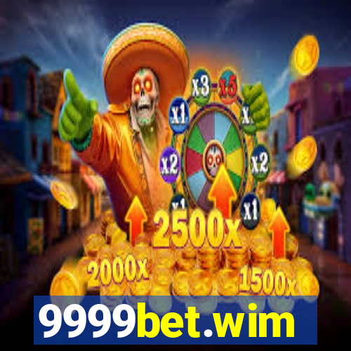 9999bet.wim