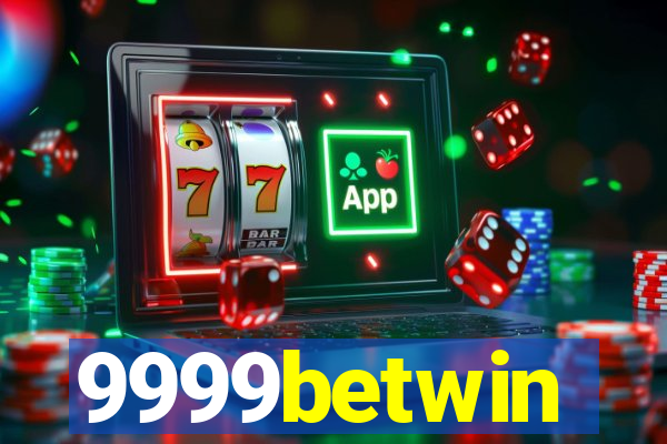 9999betwin