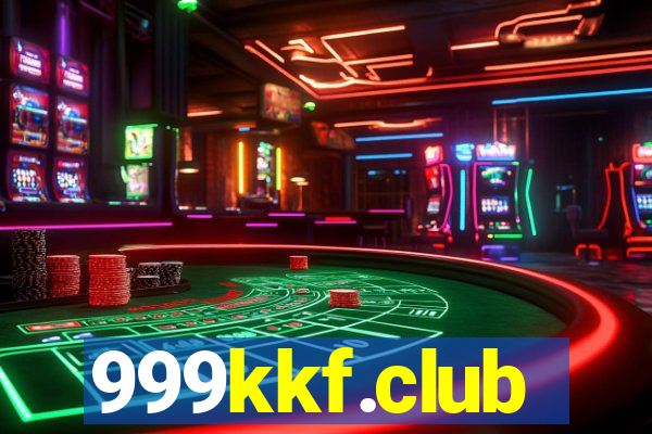 999kkf.club