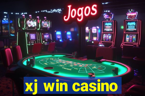 xj win casino