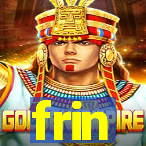 frin