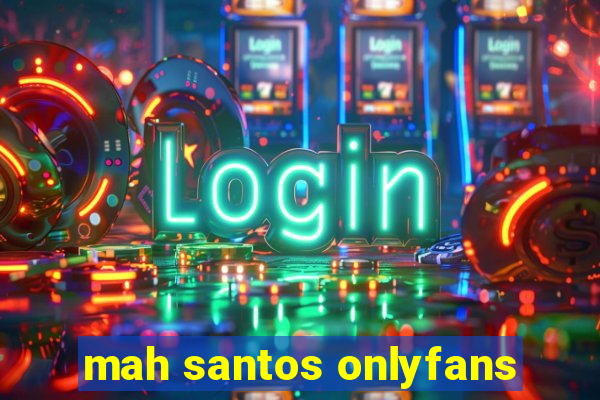 mah santos onlyfans