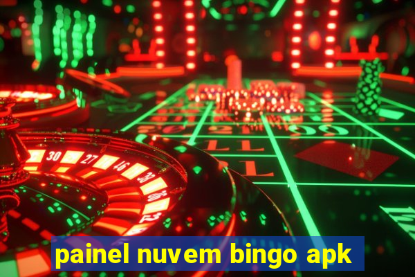 painel nuvem bingo apk