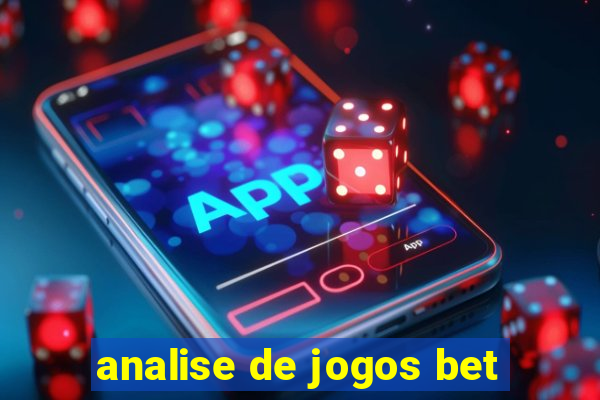 analise de jogos bet