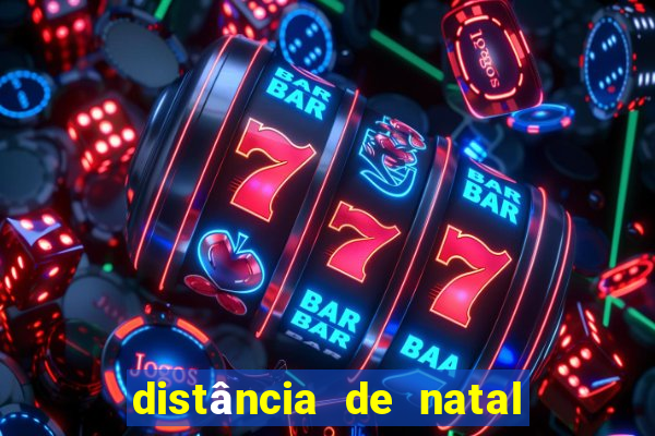 distância de natal a porto de galinhas