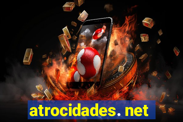 atrocidades. net