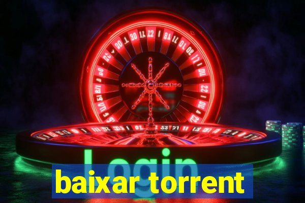 baixar torrent