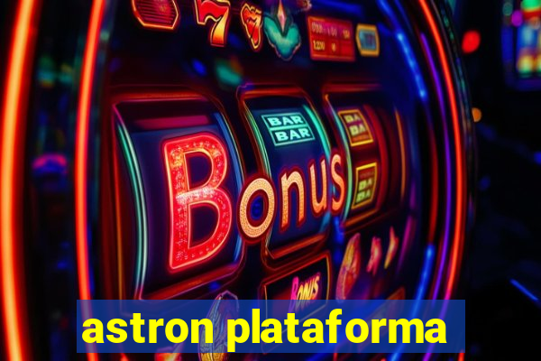 astron plataforma