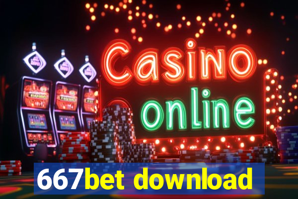 667bet download