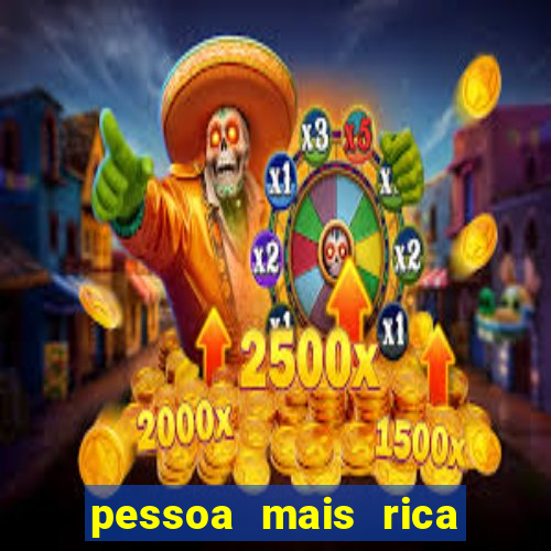 pessoa mais rica de petrolina 2023