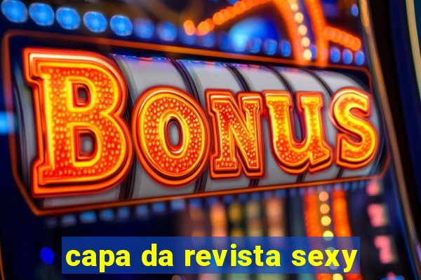 capa da revista sexy