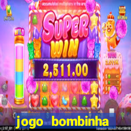 jogo bombinha ganhar dinheiro