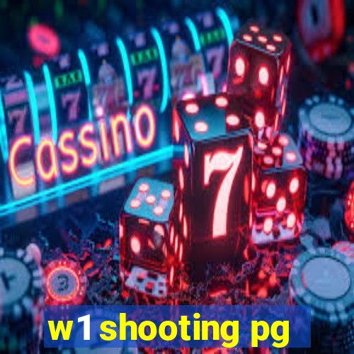w1 shooting pg