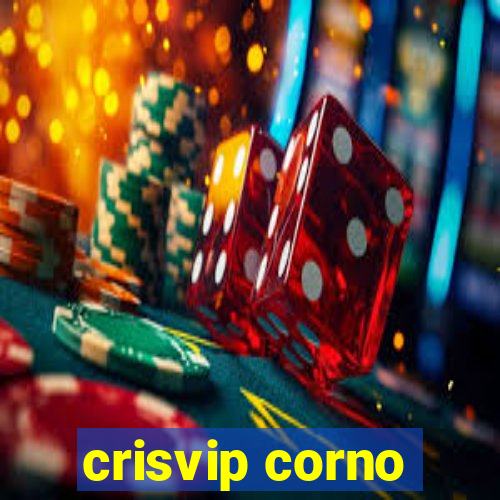 crisvip corno