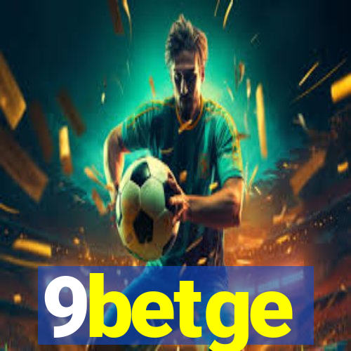 9betge