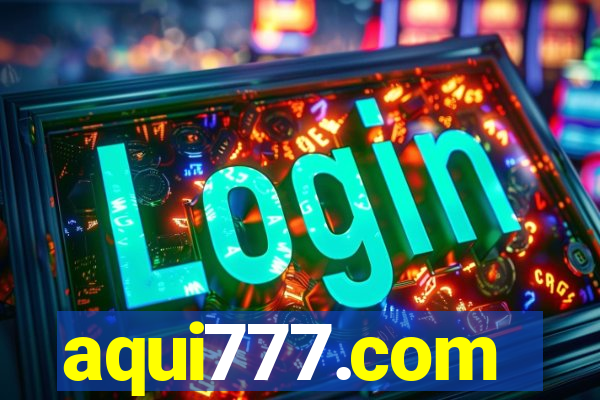 aqui777.com