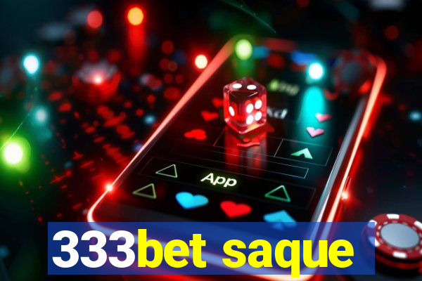 333bet saque