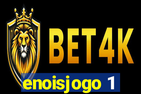 enoisjogo 1
