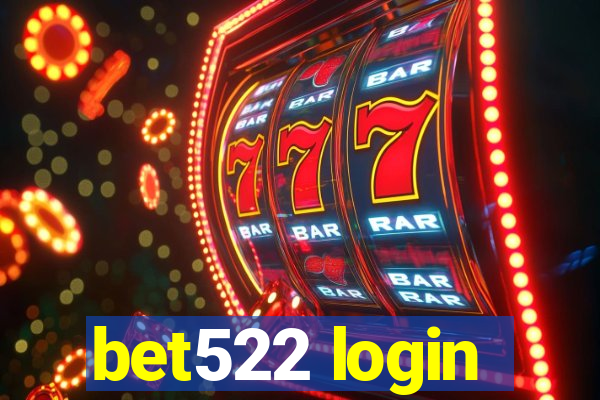 bet522 login