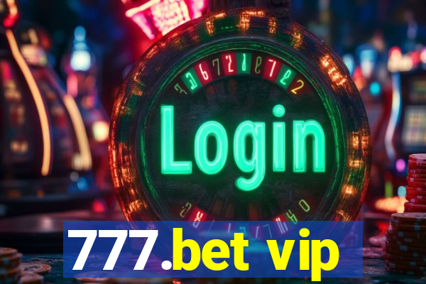 777.bet vip