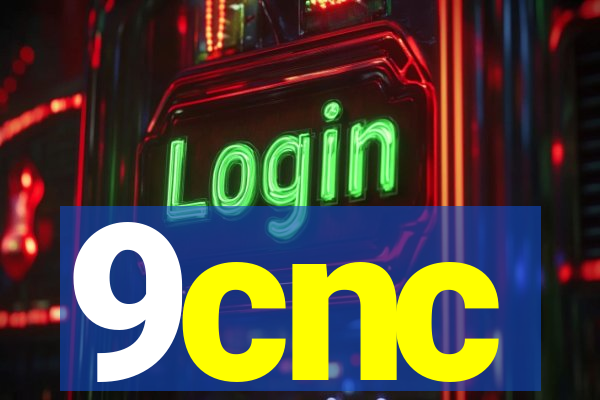 9cnc