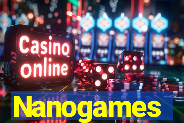 Nanogames