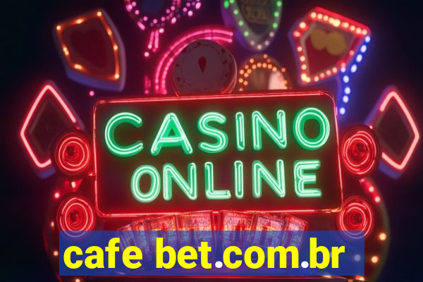 cafe bet.com.br