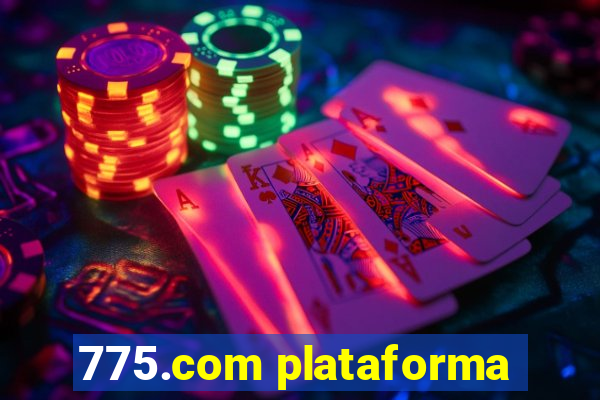 775.com plataforma