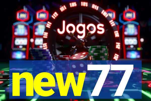 new77