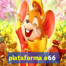 plataforma e66
