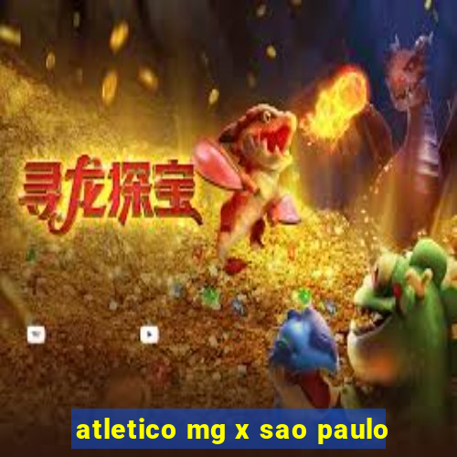 atletico mg x sao paulo