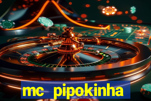 mc pipokinha telegram vazado