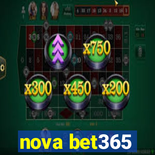 nova bet365