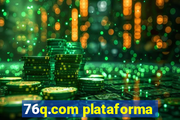 76q.com plataforma