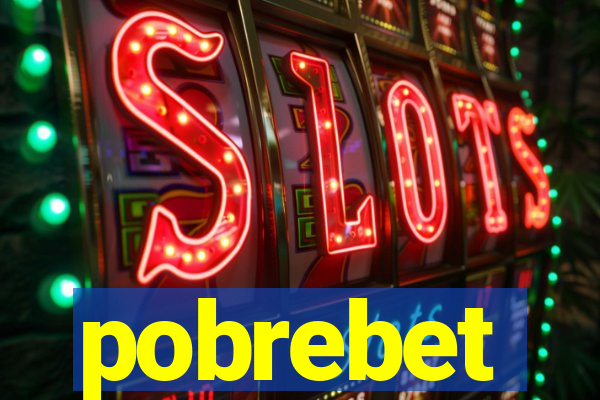 pobrebet