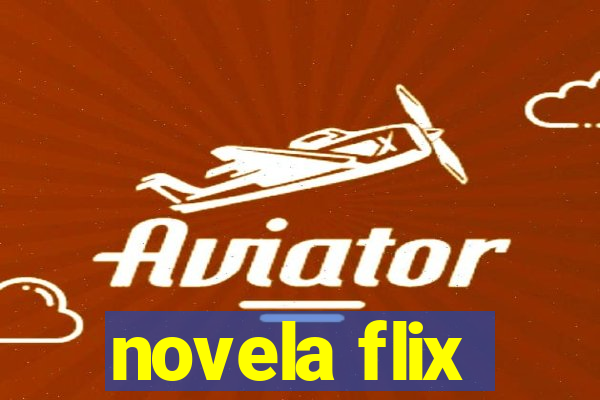 novela flix