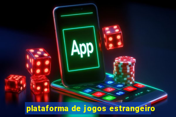 plataforma de jogos estrangeiro
