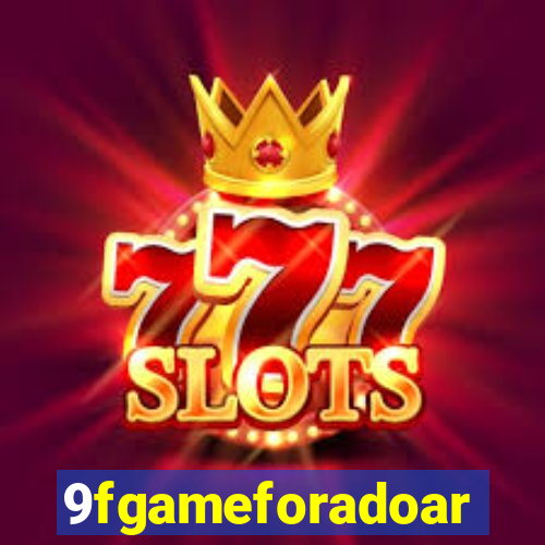 9fgameforadoar