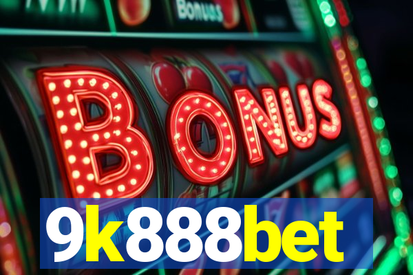 9k888bet