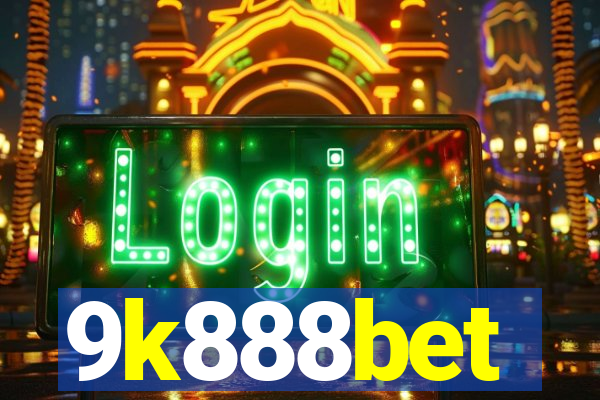 9k888bet